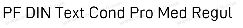 PF DIN Text Cond Pro Med Regular字体转换